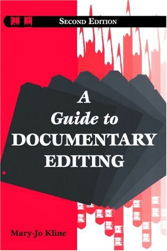 Guide to Documentary Editing  2nd 1998 (Revised) 9780801856860 Front Cover
