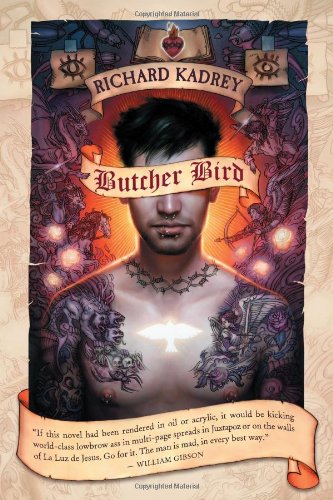 Butcher Bird A Novel of the Dominion  2007 9781597800860 Front Cover