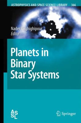 Planets in Binary Star Systems   2010 9789048186860 Front Cover