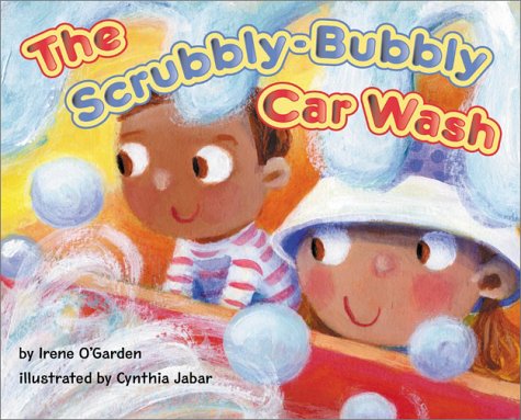 Scrubbly-Bubbly Car Wash   2001 9780060294861 Front Cover