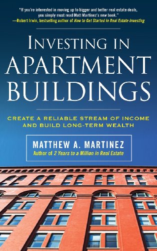 Investing in Apartment Buildings Create a Reliable Stream of Income and Build Long-Term Wealth  2009 9780071832861 Front Cover