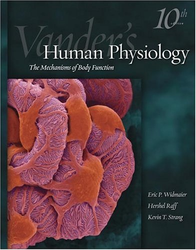 Vander's Human Physiology  10th 2006 (Revised) 9780073122861 Front Cover