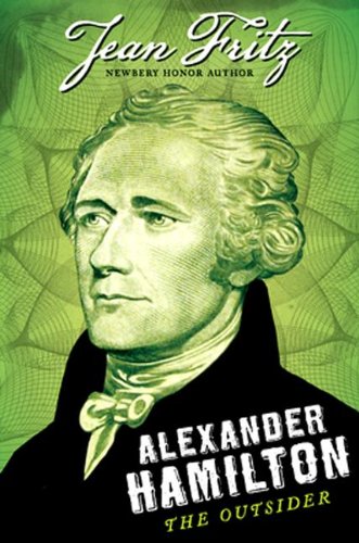 Alexander Hamilton The Outsider N/A 9780142419861 Front Cover