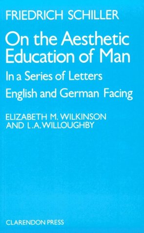 On the Aesthetic Education of Man in a Series of Letters   1967 (Reprint) 9780198157861 Front Cover