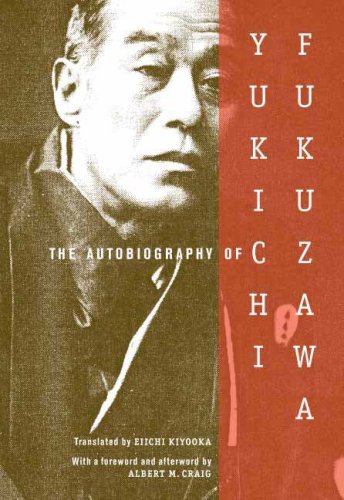 Autobiography of Yukichi Fukuzawa   2007 9780231139861 Front Cover