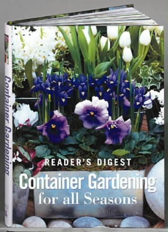 Container Gardening for All Seasons  2001 9780276424861 Front Cover