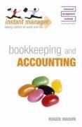 Bookkeeping and Accounting (Instant Manager)   2008 9780340972861 Front Cover