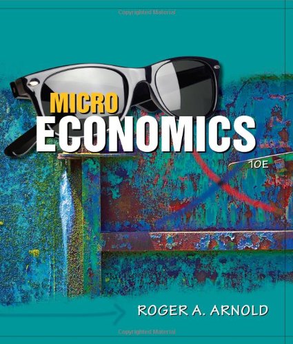 Microeconomics  10th 2011 9780538452861 Front Cover