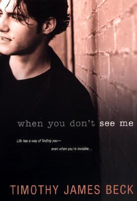 When You Don't See Me   2007 9780758216861 Front Cover