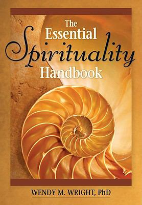 Essential Spirituality Handbook   2009 9780764817861 Front Cover