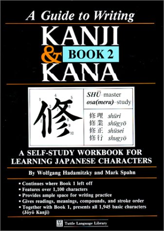 Guide to Writing Kanji and Kana N/A 9780804816861 Front Cover
