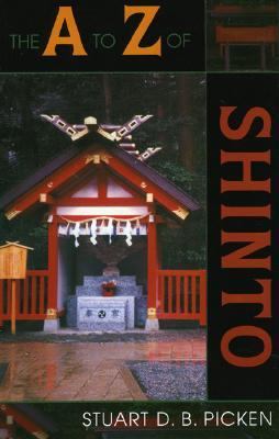 a to Z of Shinto  N/A 9780810855861 Front Cover