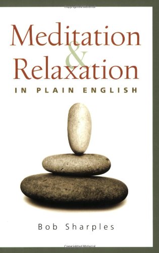 Meditation and Relaxation in Plain English   2006 9780861712861 Front Cover