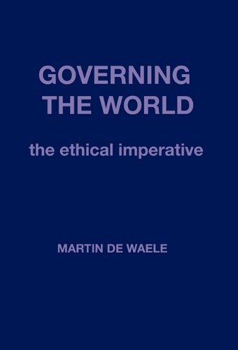 Governing the World The Ethical Imperative  2010 9781426932861 Front Cover