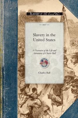 Slavery in the United States  N/A 9781429014861 Front Cover