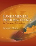 Fundamental Pharmacology for Pharmacy Technicians   2010 9781439055861 Front Cover