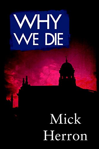 Why We Die   2015 9781616955861 Front Cover
