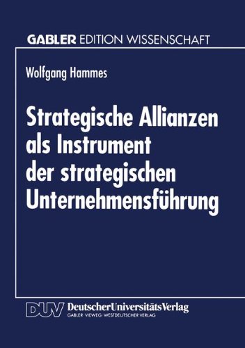 Strategische Allianzen Als Instrument Der Strategischen Unternehmensführung:   1994 9783824460861 Front Cover