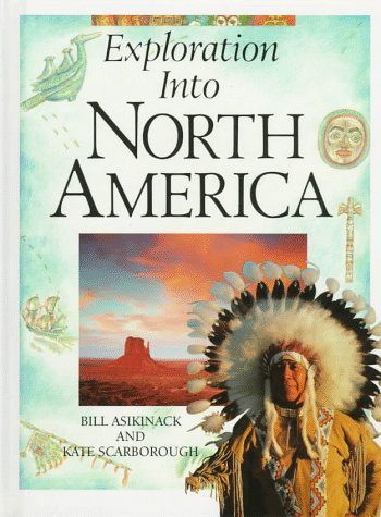 Exploration into North America N/A 9780027180862 Front Cover