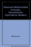 Advanced Mathematical Concepts 2004 Spreadsheet Applications Masters N/A 9780078203862 Front Cover
