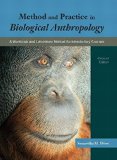 Method and Practice in Biological Anthropology A Workbook and Laboratory Manual for Introductory Courses 2nd 2015 9780133825862 Front Cover