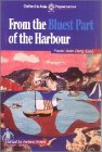 From the Bluest Part of the Harbour Poems from Hong Kong  1995 9780195867862 Front Cover