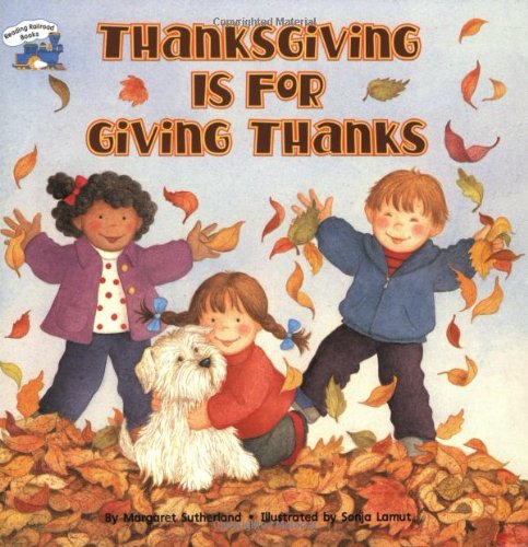 Thanksgiving Is for Giving Thanks   2000 9780448422862 Front Cover