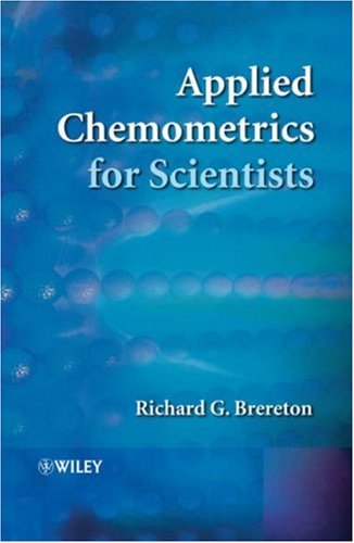 Applied Chemometrics for Scientists   2007 9780470016862 Front Cover