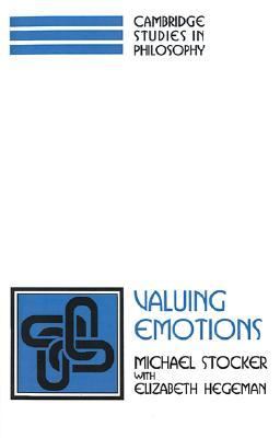 Valuing Emotions   1996 9780521567862 Front Cover