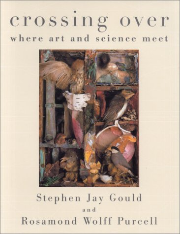 Crossing Over Where Art and Science Meet  2000 9780609805862 Front Cover