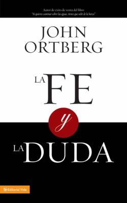 Fe y la Duda   2008 9780829755862 Front Cover