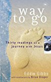 Way to Go Thirty Readings on a Journey with Jesus  2003 9780851112862 Front Cover