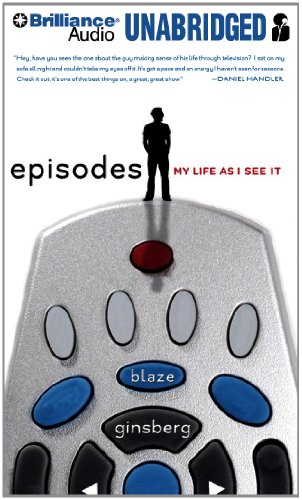 Episodes: My Life As I See It  2012 9781469224862 Front Cover