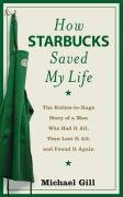 How Starbucks Saved My Life  N/A 9780007268863 Front Cover
