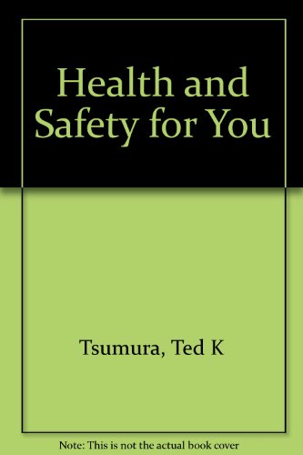 Health and Safety for You 7th 9780070653863 Front Cover