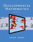 Developmental Mathematics Plus NEW Mylab Math with Pearson EText -- Access Card Package  9th 2016 9780134115863 Front Cover