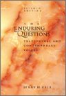 Enduring Questions Traditional and Contemporary Voices 7th 2002 (Revised) 9780155062863 Front Cover