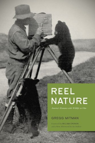 Reel Nature America's Romance with Wildlife on Film 2nd 2009 9780295988863 Front Cover