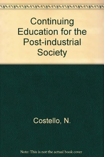 Continuing Education for the Post-Industrial Society  1982 9780335101863 Front Cover
