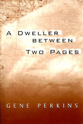 Dweller Between Two Pages  N/A 9780533156863 Front Cover