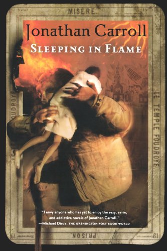 Sleeping in Flame   2004 (Revised) 9780765311863 Front Cover