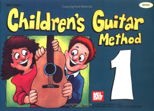 Children's Guitar Method Volume 1   1982 9780871663863 Front Cover