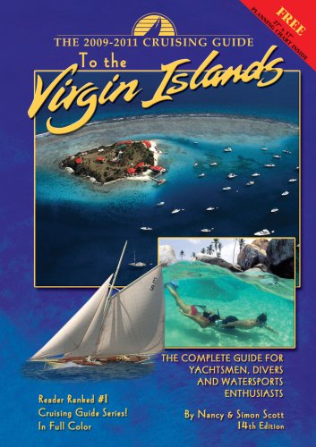 Cruising Guide to the Virgin Islands : The Complete Guide for Yachtsmen, Divers and Watersports Enthusiasts 14th 2008 9780944428863 Front Cover