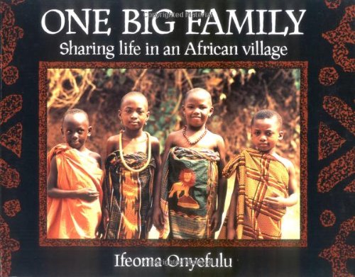 One Big Family Sharing Life in an African Village N/A 9781845076863 Front Cover