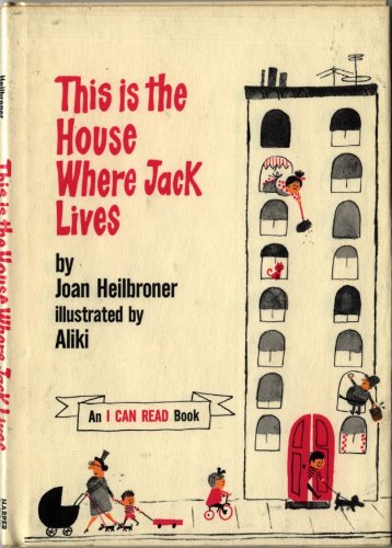 This Is the House Where Jack Lives N/A 9780060222864 Front Cover