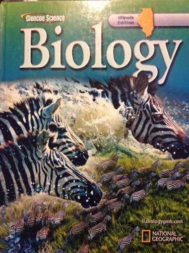 GLENCOE BIOLOGY,ILLINOIS STUDENT ED. N/A 9780078759864 Front Cover