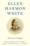 Ellen Harmon White American Prophet  2014 9780199373864 Front Cover