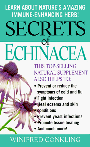 Secrets of Echinacea   1999 9780312970864 Front Cover