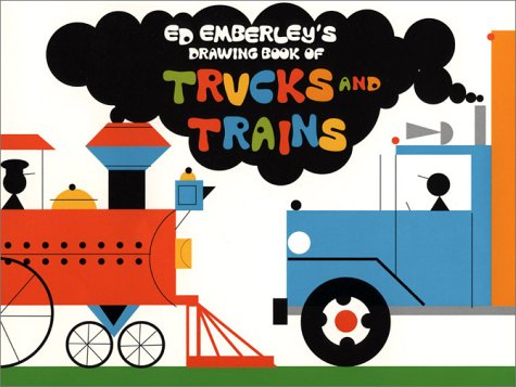 Ed Emberley's Drawing Book of Trucks and Trains  2002 9780316237864 Front Cover