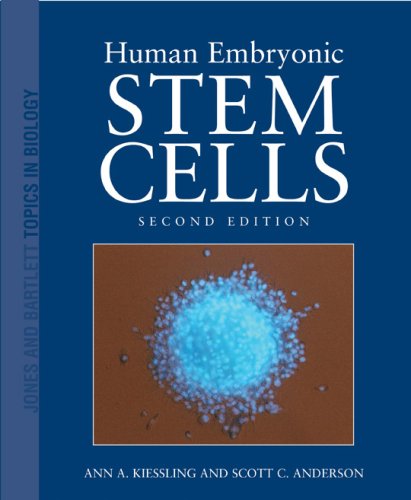 Human Embryonic Stem Cells  2nd 2007 (Revised) 9780763743864 Front Cover
